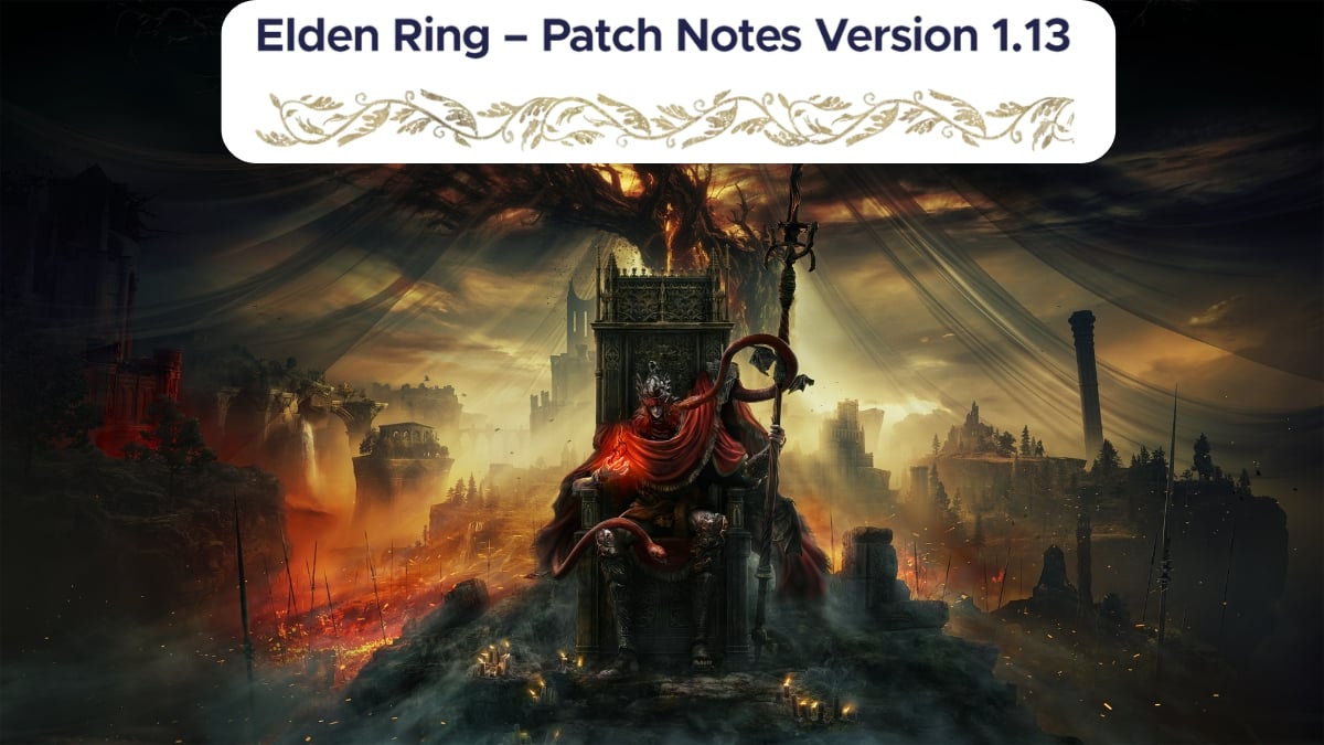 Elden Ring Patch 1.13 notes