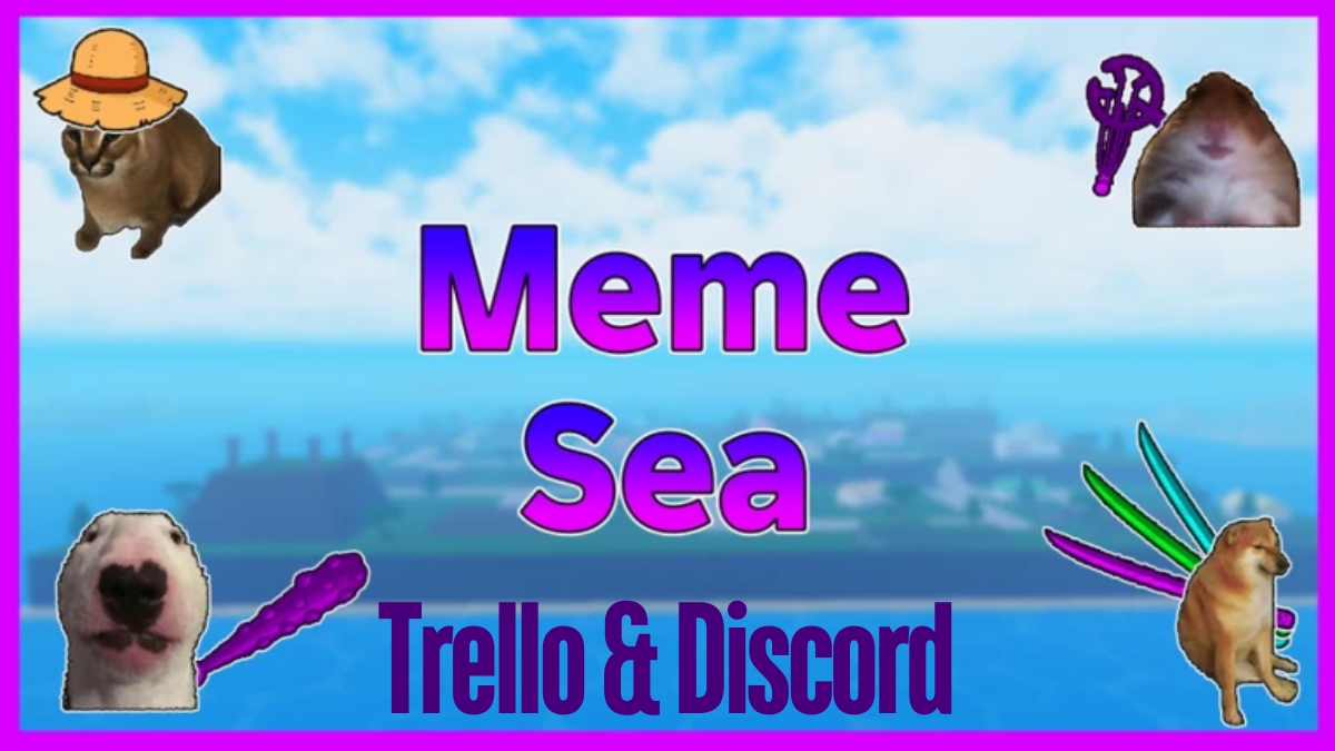 meme sea trello link