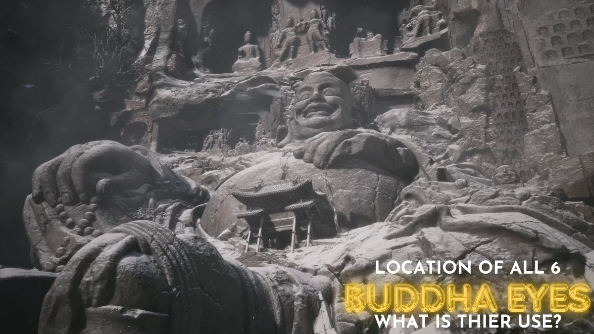 Location of all 6 Buddha eyes in Chapter 2 of Black Myth: Wukong