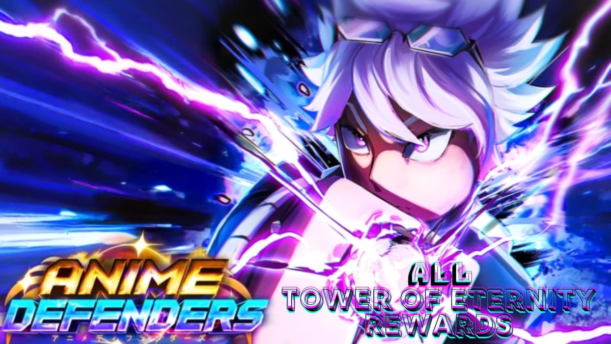 All the Tower of Eternity rewards in Anime Defenders